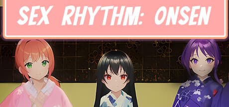 Sex Rhythm: Onsen：マッサージで恋を掴むリズムゲーム