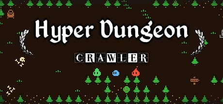 Hyper Dungeon Crawler: Craft, Explore, and Survive Procedural Dungeons