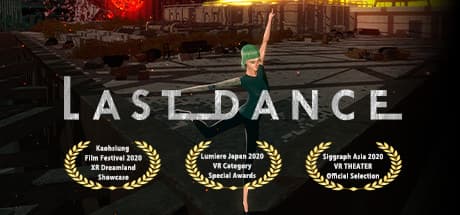 Last Dance: A VR Sci-Fi Short Animation Experience