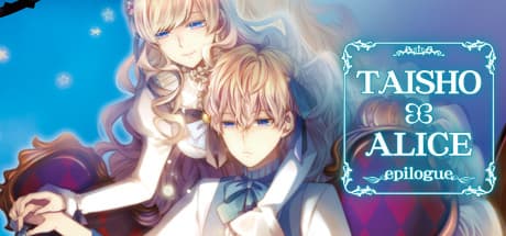 TAISHO x ALICE epilogue: Save Your Prince Charming in This Fairytale Visual Novel