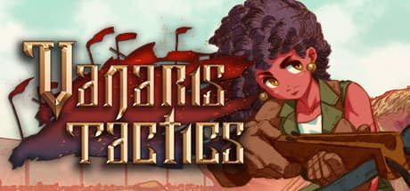 ヴァナリス・タクティクス:難民の生存を描くタクティカルRPG