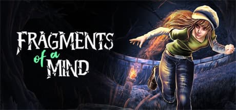 Fragments Of A Mind: Uncover Dark Secrets in Twisted Dreams