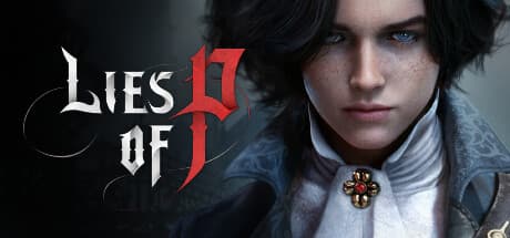 Lies of P: Become a Puppet in a Dark Fantasy Soulslike