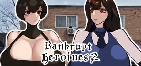 Bankrupt Heroines 2：税金と戦うラン＆ガンアクション！