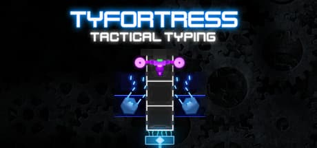 Tyfortress: Tactical Typing - Defend Humanity with Words