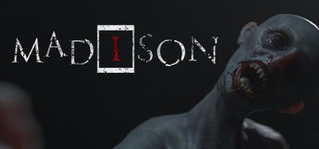 MADiSON: A Terrifying Psychological Horror Experience