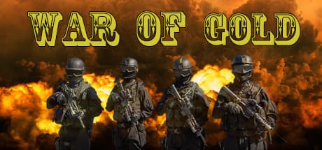 War Of Gold：激闘！兵士対敵軍
