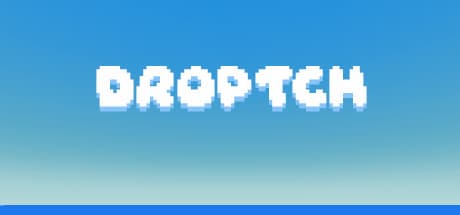 DROPTCH: Survive and Connect on the Great Divine Sea