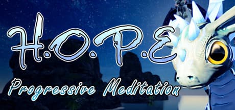 HOPE VR: Progressive Meditation - Explore Magical Realistic Environments