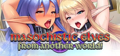 Masochistic Elves from Another World: 異世界エルフとの刺激的なビジュアルノベル