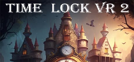 Time Lock VR 2:祖先の魂を解放するため、時を越える旅へ