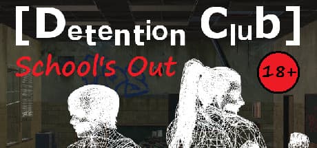 Detention Club: School's Out - 悪夢の大学に閉じ込められて