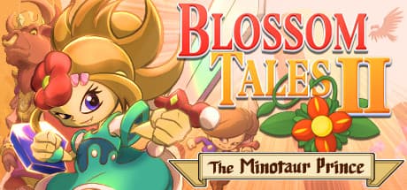 ブロッサムテイルズII:ミノタウロス王子の伝説:王道アクションアドベンチャー