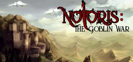 Notoris: The Goblin War – A Non-Grid Turn-Based Fantasy Strategy