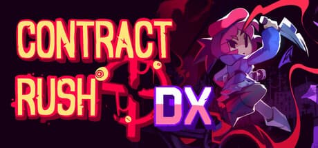 Contract Rush DX:手描きアニメーションのラン&ガンアクション