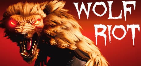 WOLF RIOT:ウェアウルフが激闘を繰り広げるサバイバル
