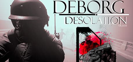 Deborg Desolation Pre-Born: 感染者との戦いを描く人類生存FPS
