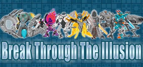 Break Through The Illusion:激しいダンジョン弾幕シューター