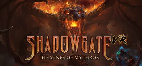Shadowgate VR: The Mines of Mythrok：仮想現実で冒険へ出発