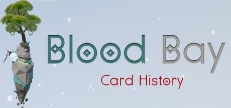 Blood Bay: Card History — ドラゴン退治カードゲームアドベンチャー