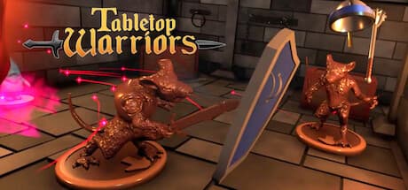Tabletop Warriors: Bring Your Board Games to Life in VR