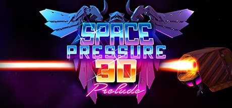 Space Pressure 3D: Prelude - Blast Off into a Classic Shoot 'Em Up Adventure