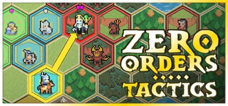 Zero Orders Tactics — Reshape the Battlefield as a Divine Commander