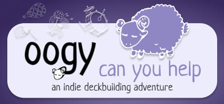 Oogy: Can You Help - A Roguelite Deckbuilder Adventure