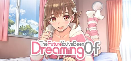 The Future You've Been Dreaming Of：幸ちゃんの未来を導く物語
