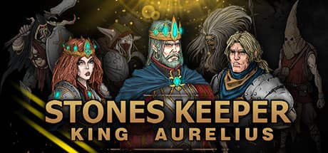 Stones Keeper: King Aurelius：王アウレリウスの勇気と犠牲の物語