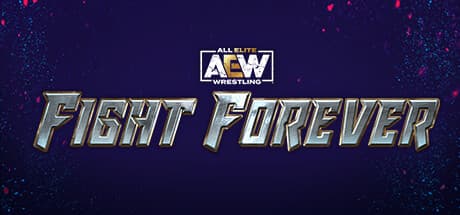 AEW: ファイト・フォーエバー — アーケードレスリングアクション解禁