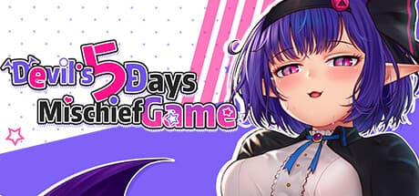 Devil's 5 Days Mischief Game：契約悪魔との冒険