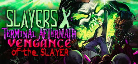Slayers X: Terminal Aftermath: 復讐のスレイヤー