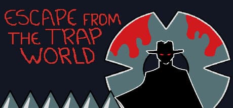 Escape from the Trap World：危険な罠の世界からの脱出