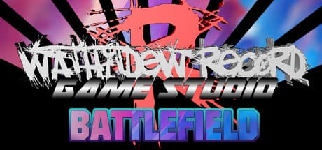 Wathitdew Record™ Game Studio BATTLEFIELD — Crossover Fighting Adventure