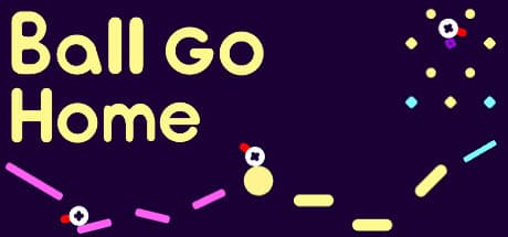 Ball Go Home: 物理演算ベースのプラットフォーマーを極めよう