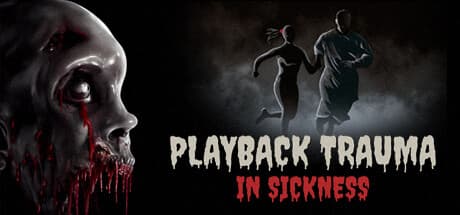 Playback Trauma: In Sickness - A 24-Hour Romance Horror Visual Novel