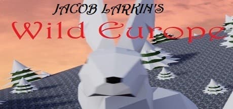 Jacob Larkin's Wild Europe：ヨーロッパの野生動物として生きる