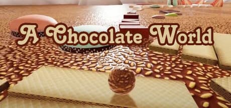 A Chocolate World (the impossible game) — 甘く挑戦的なアドベンチャー