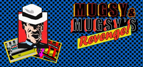 Mugsy & Mugsy's Revenge: Retro Crime Management Sim
