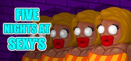 Five Nights at Sexy's: セクシーなアニマトロニクスから夜を生き残れ