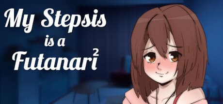My Stepsis is a Futanari 2：刺激的なビジュアルノベルアドベンチャー