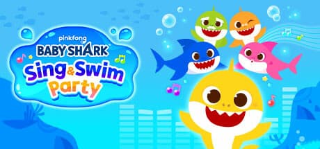 Baby Shark™: Sing & Swim Party:リズムに乗って楽しむ水中アドベンチャー