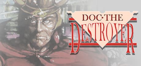 Doc the Destroyer: Classic RPG-Fighting-Adventure Hybrid Returns
