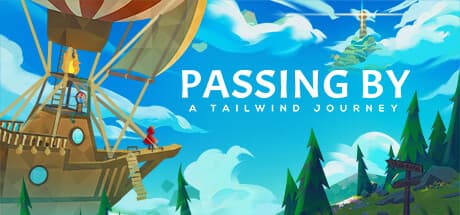 Passing By - A Tailwind Journey: 風に乗る風船乗りと不思議な手紙の冒険