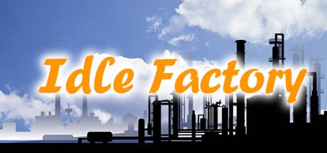 Idle Factory：宇宙を舞台にした自動化工場シミュレーション