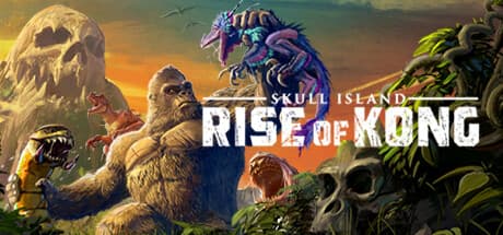 Skull Island: Rise of Kong - Unleash Primal Fury