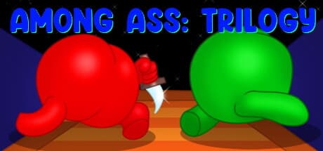 Among Ass: Trilogy：宇宙船のインポスターから生き残れ