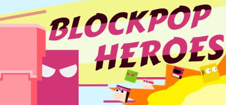 Blockpop Heroes：ポップカルチャーをパロディしたミニマリストランナー
