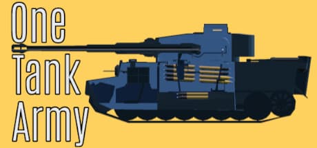 ワンタンクアーミー：一人で戦車を操れ